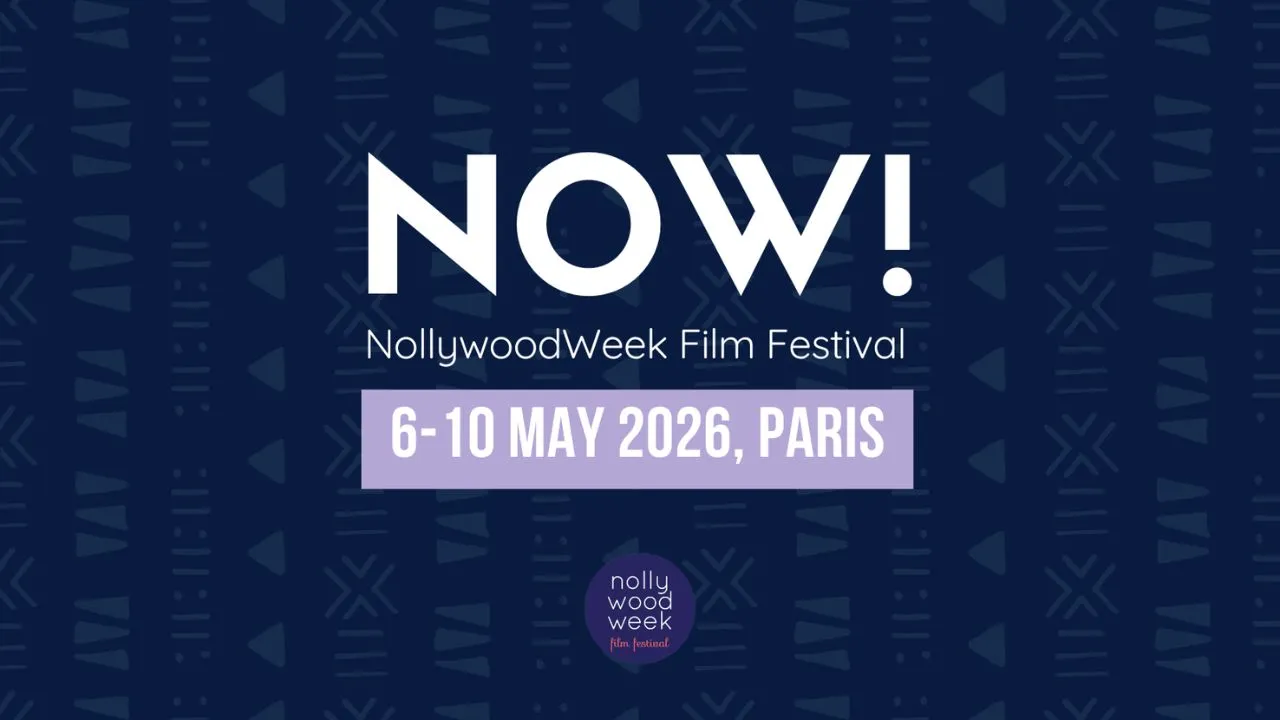 NollywoodWeek 2026 Unveils First Nigerian Titles and Expands Programme with New Industry Partnerships - What Kept Me Up